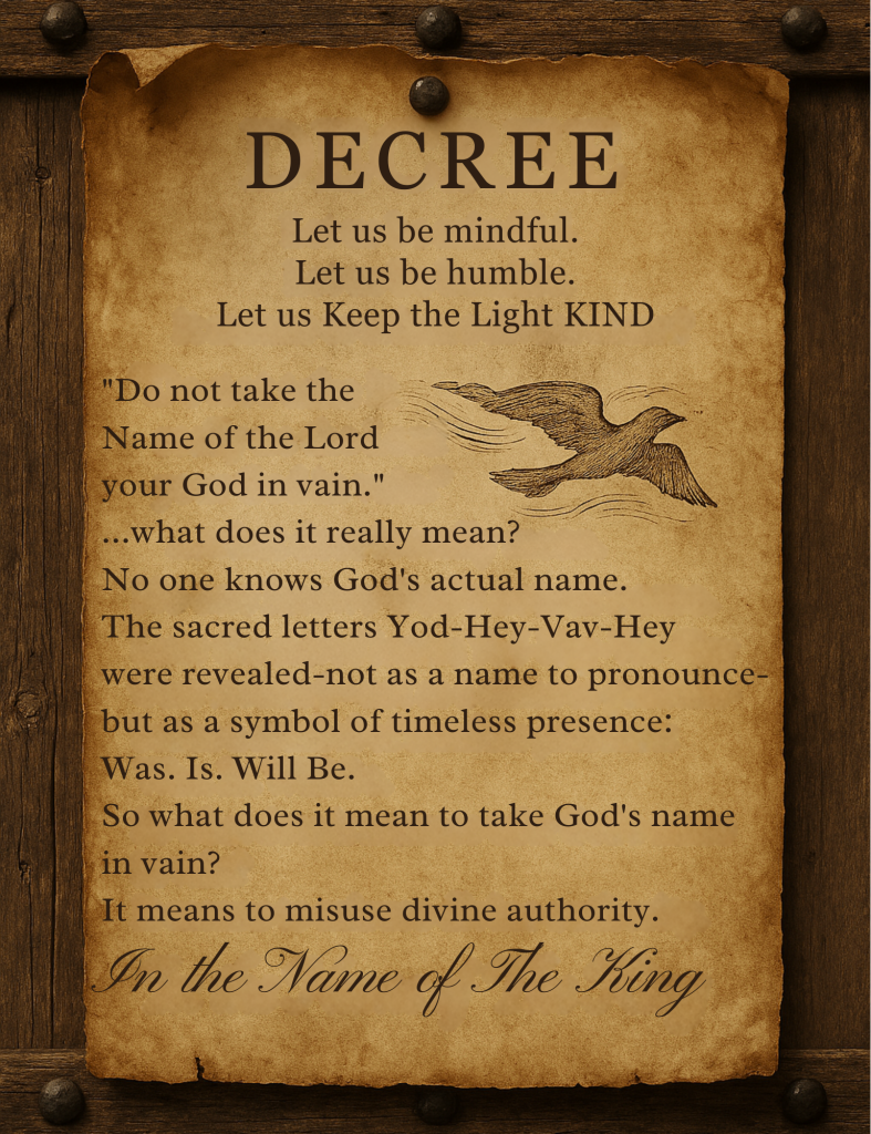 Ancient parchment decree posted on a wooden door, featuring a reflection on divine authority and the misuse of God's name.